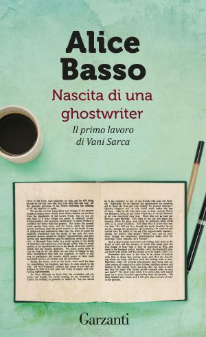 [Vani Sarca 0.10] • Nascita Di Una Ghostwriter